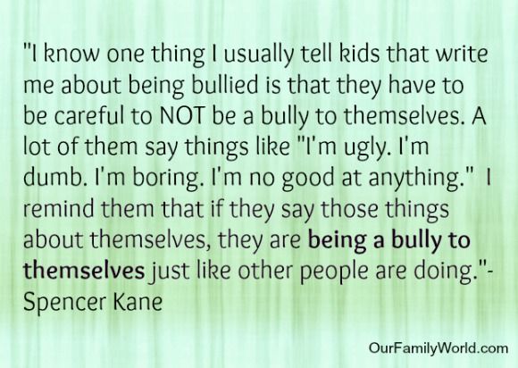 Quotes and Thoughts About Bullying - Our Family World