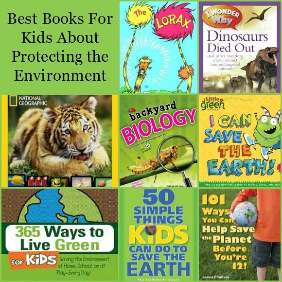 Best Kids Books About Protecting The Environment - My Kids Guide