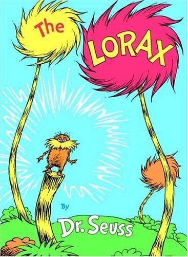 The Lorax by Dr. Seuss is one of the best kids books about protecting the environment!