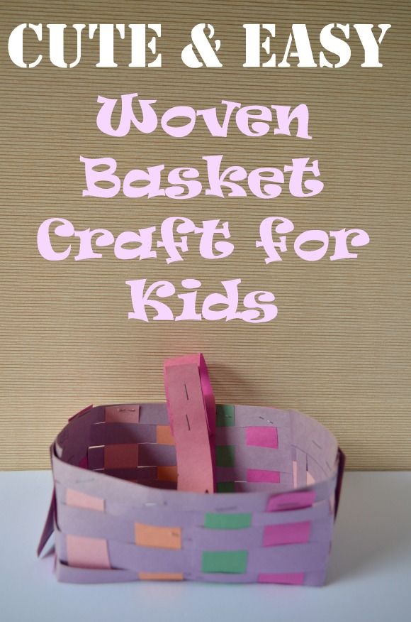 Woven Basket Craft for Kids: Cute & Easy Project